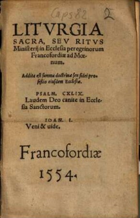 Litvrgia Sacra, Sev Ritvs Ministerij in Ecclesia peregrinorum Francofordiae ad Moenum