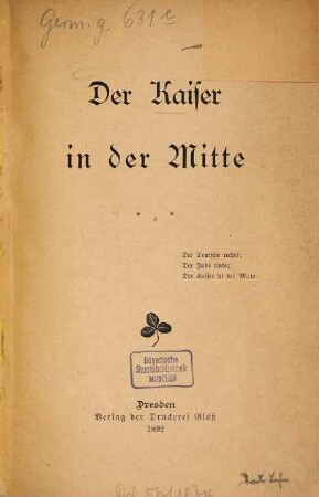 Der Kaiser in der Mitte