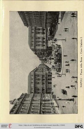 Napoli – Piazza della Borsa - Corso Umberto I. – Place de la Bourse - Corso Umberto I – Piazza della Borsa - Corso Umberto I – Borsenplatz und Corso Umberto I.