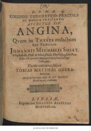 Collegii Theoretico-Practici De Morbis Subitaneis Affectus XIV. Angina