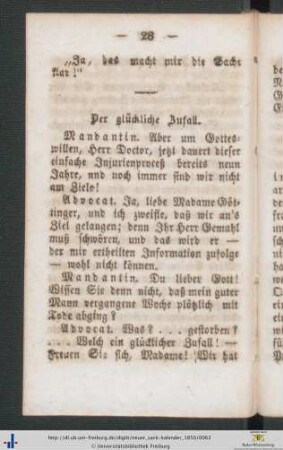 Der glückliche Zufall.
