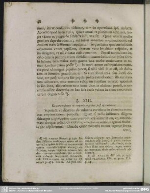 §. XIII. De cura vulneris et corporis aegrotae post operationem