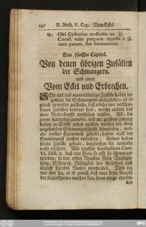 Das fünffte Capitel. Von denen übrigen Zufällen der Schwangern. und zwar Vom Eckel und Erbrechen.