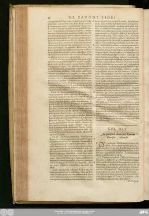Cap. XIV. An quicquid decernunt Romani Pontifices, rectum sit.