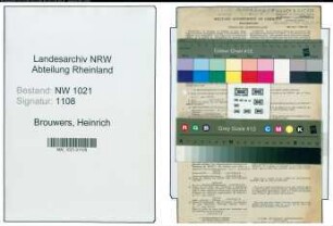 Entnazifizierung Heinrich Brouwers , geb. 09.03.1898 (Kartonagenarbeiter)