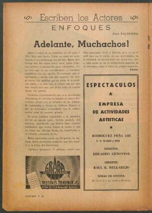 Escriben los Actores : Enfoques por Telefoto - Adelante, Muchachos!