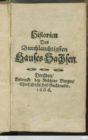 Historien Des Durchlauchtigsten Hauses Sachsen