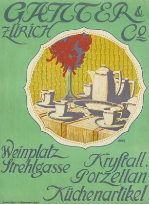 Ganter & Co. Zürich. Kristall Porzellan Küchenartikel