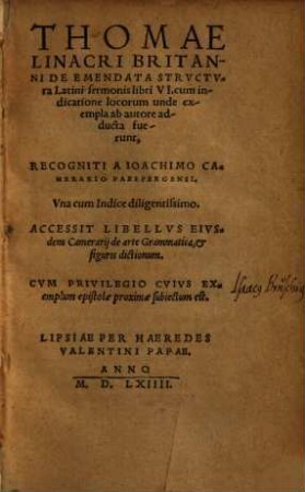 De emendata structura Latini sermonis : libri 6 ; cum indicatione locorum unde exempla ab autore adducta fuerunt