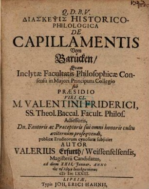 Diaskepsis Historico-Philologica De Capillamentis : = Vom Barücken