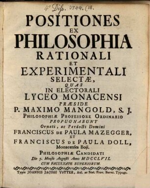 Positiones Ex Philosophia Rationali Et Experimentali Selectae