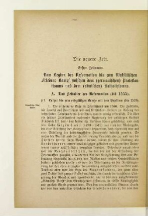 A. Das Zeitalter der Reformation (bis 1555)
