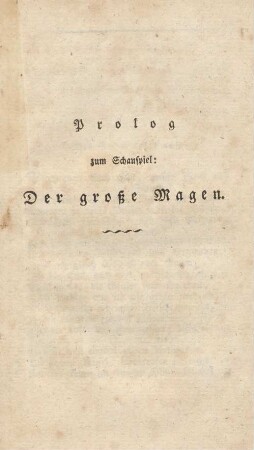 Prolog zum Schauspiel: Der große Magen