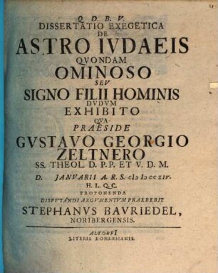 Dissertatio Exegetica De Astro Ivdaeis Qvondam Ominoso Sev Signo Filii Hominis Dvdvm Exhibito