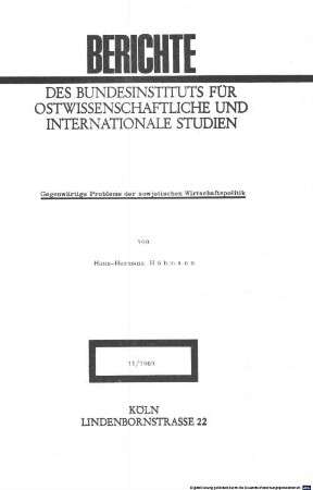 Gegenwärtige Probleme der sowjetischen Wirtschaftspolitik