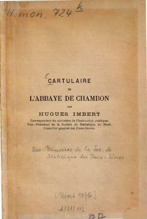 Cartulaire de l'abbaye de Chambon : Par Hugues Imbert