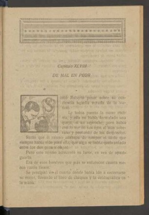 Capítulo XLVIII - De mal en peor : [Capítulos encuadernados en el orden incorrecto en el original.]