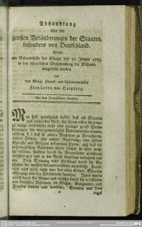Abhandlung über die großen Veränderungen der Staaten, besonders von Deutschland. Welche am Geburtsfeste des Königs den 30. Jenner 1783. in der öffentlichen Versammlung der Akademie vorgelesen worden...