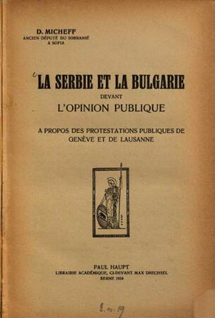 La Serbie et la Bulgarie devant l'opinion publique