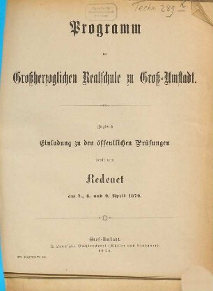 Programm der Großherzoglichen Realschule zu Groß-Umstadt : zugleich Einladung zu den öffentlichen Prüfungen ..., 1878/79
