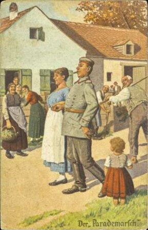 Der „Parademarsch.“