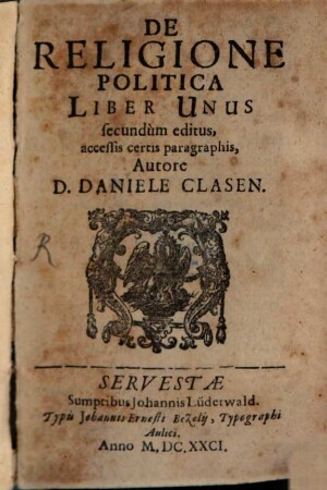 De religione politica : liber unus ; secundum editus, aaccessis certis paragraphis