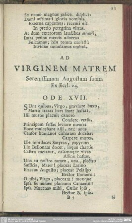 Ad Virginem Matrem Serenssimam Augustam suam. Ex Eccel. 24. Ode XVII.