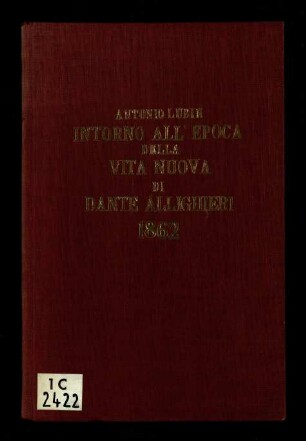 Intorno all' epoca della Vita Nuova di Dante Allighieri