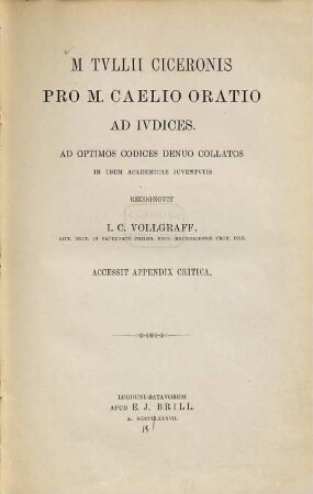 M. Tullii Ciceronis Pro M. Caelio oratio ad indices : ad optimos codices denuo collatos in usum academicae inventutis