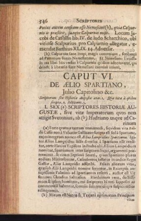 Caput VI. De Aelio Spartiano, Julio Capitolino &c.