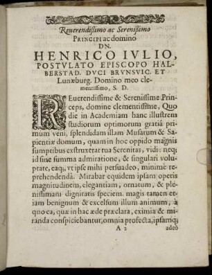 Reverendissimo ac Serenissimo Principi [...] Dn. Henrico Iulio, Postulato Episcopo Halberstad. Duci Brunsvic. Et Lunæburg. [...]