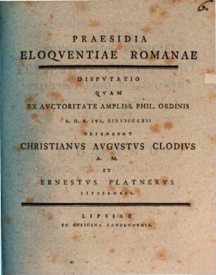Praesidia eloquentiae Romanae : disputatio