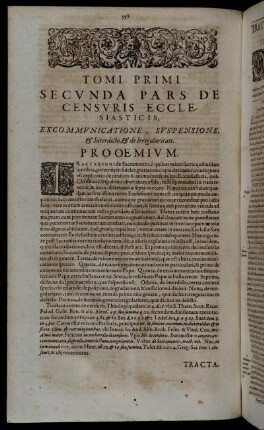 Tomi Primi Secunda Pars De Censuris Ecclesiasticis, Excommunicatione, Suspensione, & Interdicto, & Irregularitate.