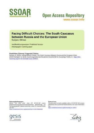 Facing Difficult Choices: The South Caucasus between Russia and the European Union