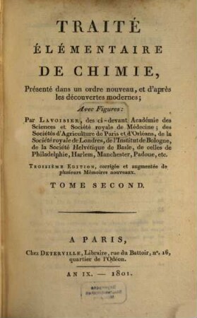 Traité élémentaire de chimie : présenté dans un ordre nouveau, et d'après les découvertes modernes, 2