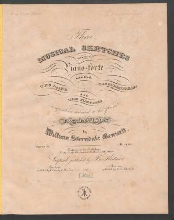 Three Musical Sketches For The Piano-forte : entitled: The Lake. The Millstream And The Fountain ; Opera 10.