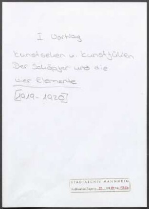 Literarische Arbeiten .- Manuskripte und Manuskriptfragmente Bd. 4: Die vier Elemente .-Vortragszyklus im Freien Bund (Manuskripte, handschriftlich)