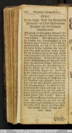 Gebet, so bey itziger Reise des Königlichen Printzens, im Chur-Fürstenthum Sachsen, von den Cantzeln abgelesen wird.