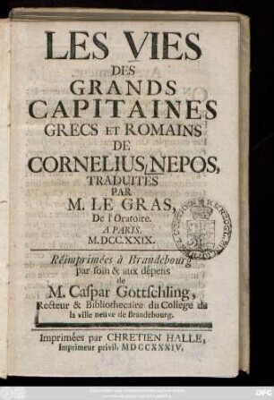 Les Vies Des Grands Capitaines Grecs Et Romains De Cornelius Nepos
