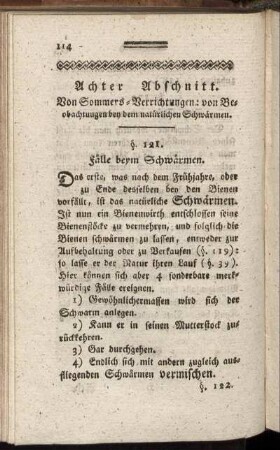 Achter Abschnitt. Von Sommers-Verrichtungen: von Beobachtungen bey dem natürlichen Schwärmen. §. 121 - 129.