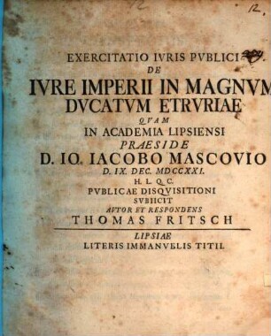 Exercitatio Ivris Pvblici De Ivre Imperii In Magnvm Dvcatvm Etrvriae
