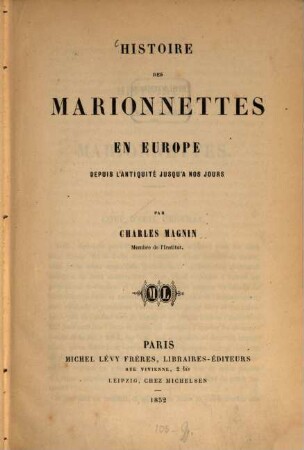 Histoire des marionnettes en Europe : depuis l'antiquité jusqu'a nos jours