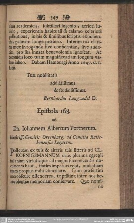 Epistola 168. ad Dn. Iohannem Albertum Portnerum. Illustriss. Comitis Ortenburg. ad Comitia Ratisbonensia Legatum