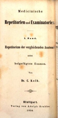 Medicinische Repetitorien und Examinatorien, 1