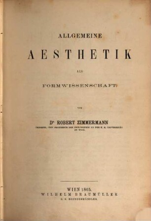 Aesthetik, 2. Allgemeine Aesthetik als Formwissenschaft