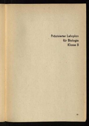 Präzisierter Lehrplan für Biologie Klasse 8