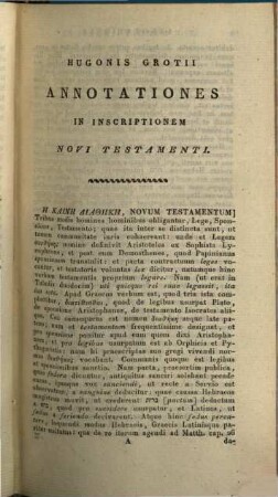 Hugonis Grotii Annotationes In Novum Testamentum, 1. Continens Annotationes Ad Matth. I - XIII
