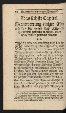 Sechstes Capitel. Von einigen Einwürffen die gegen das Kupffer-Sammlen bereits sind gemacht worden ...