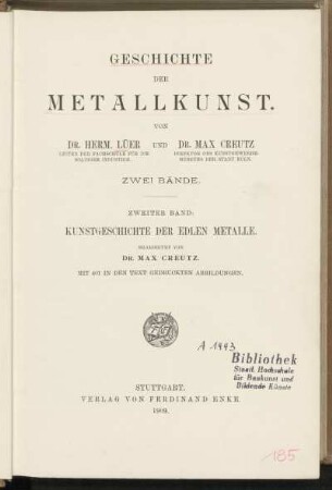 Bd. 2: Kunstgeschichte der edlen Metalle