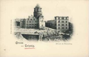 Gruss aus Leipzig: Abbruch der Pleissenburg